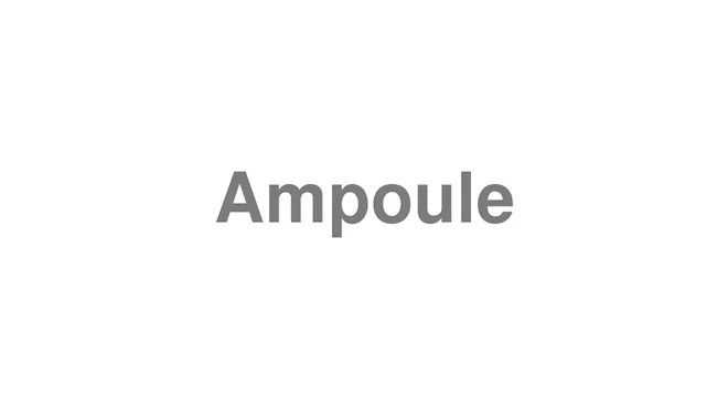 Ampoule
