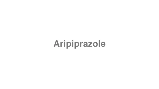 Aripiprazole