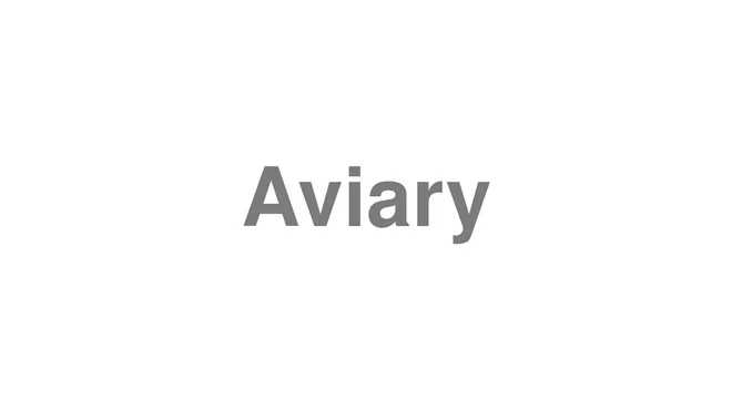 Aviary