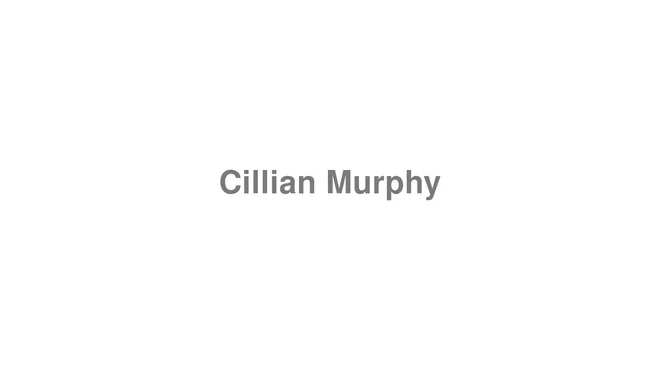 Cillian Murphy