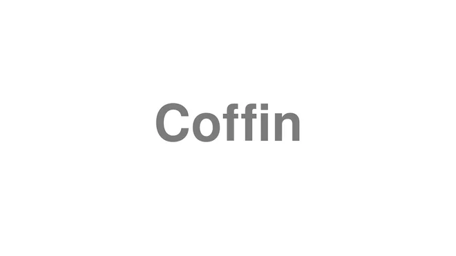 Coffin