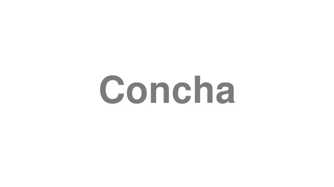 Concha