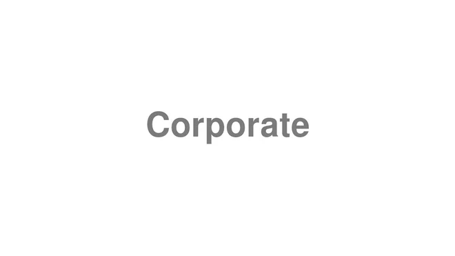 Corporate