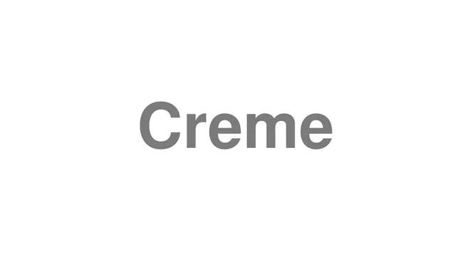Creme