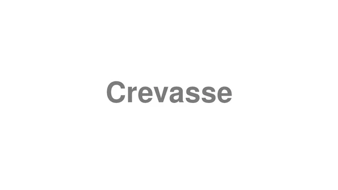 Crevasse