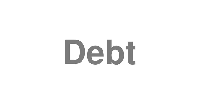 Debt