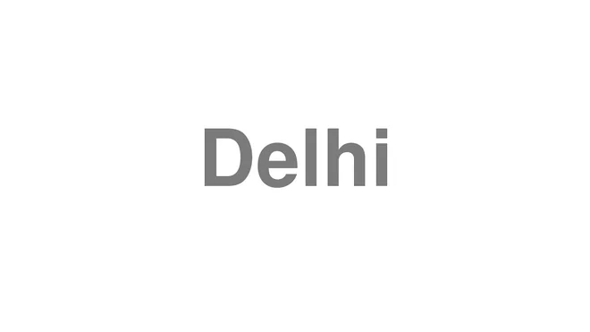 Delhi