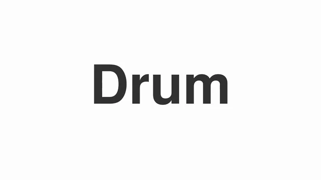 Drum