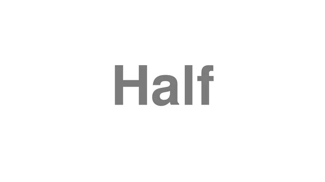 Half