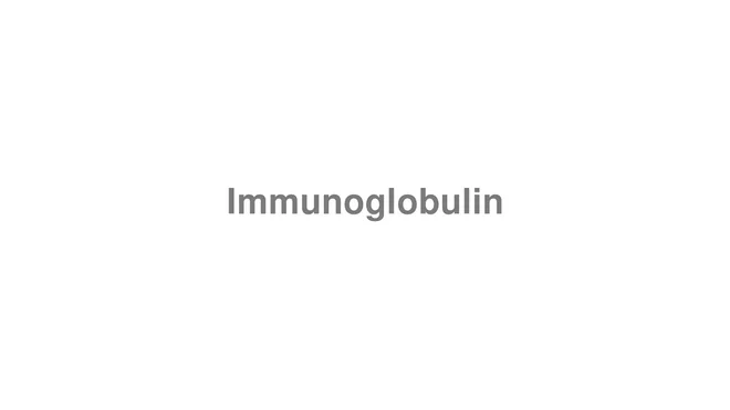 Immunoglobulin