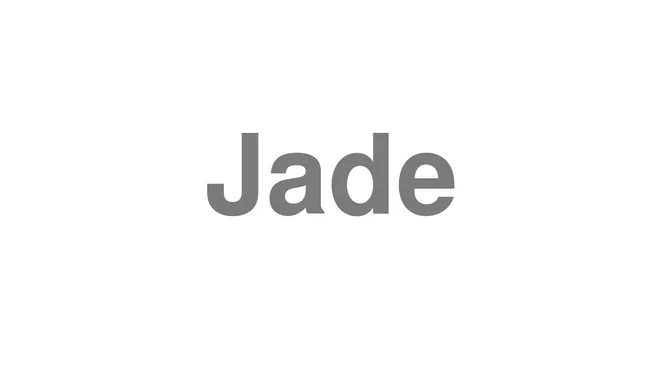 Jade