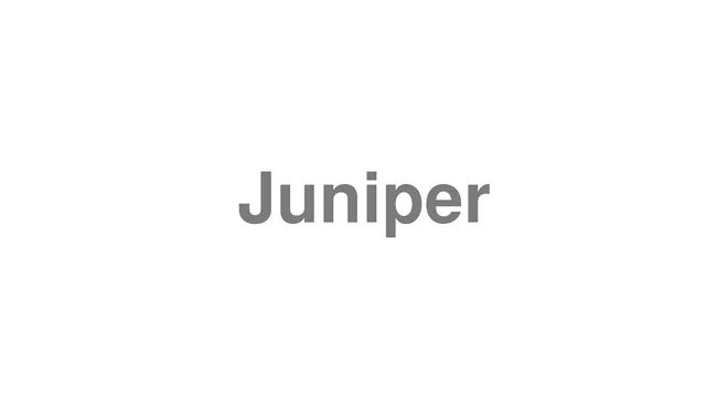 Juniper