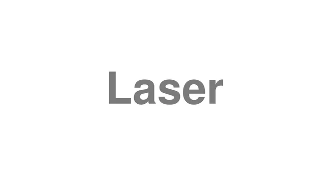 Laser