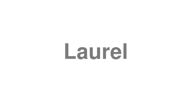 Laurel