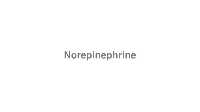 Norepinephrine