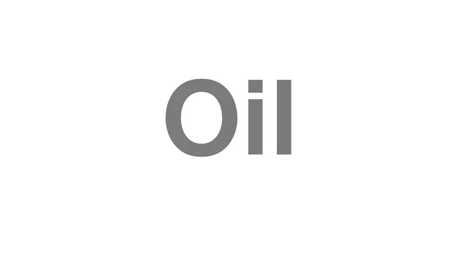 Oil
