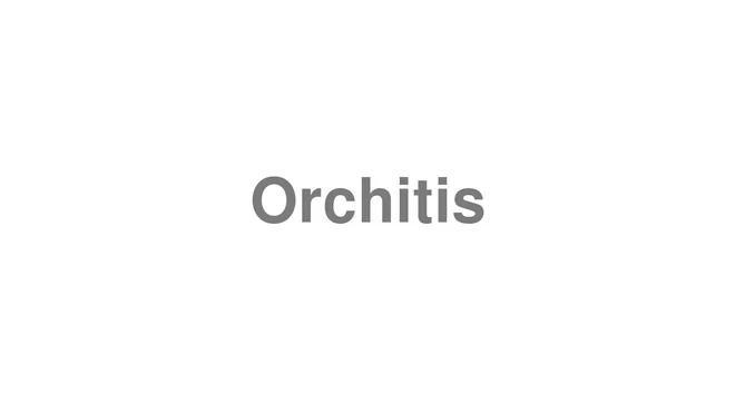 Orchitis