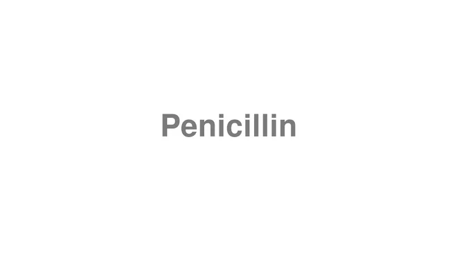 Penicillin