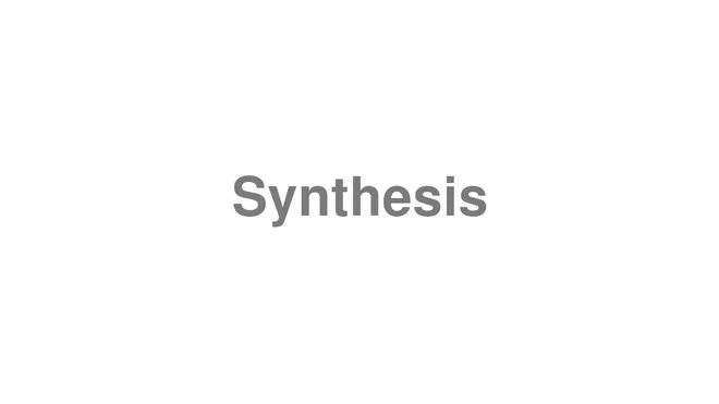synthesis