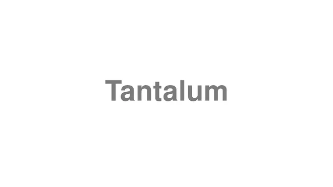 Tantalum