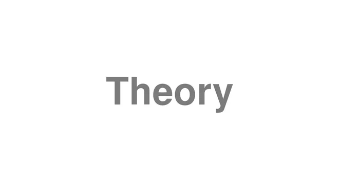 Theory