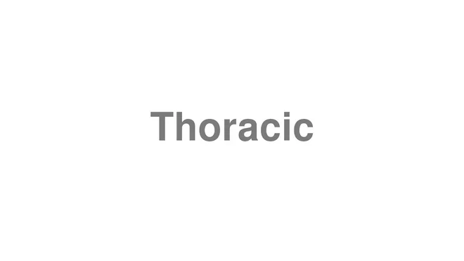 Thoracic