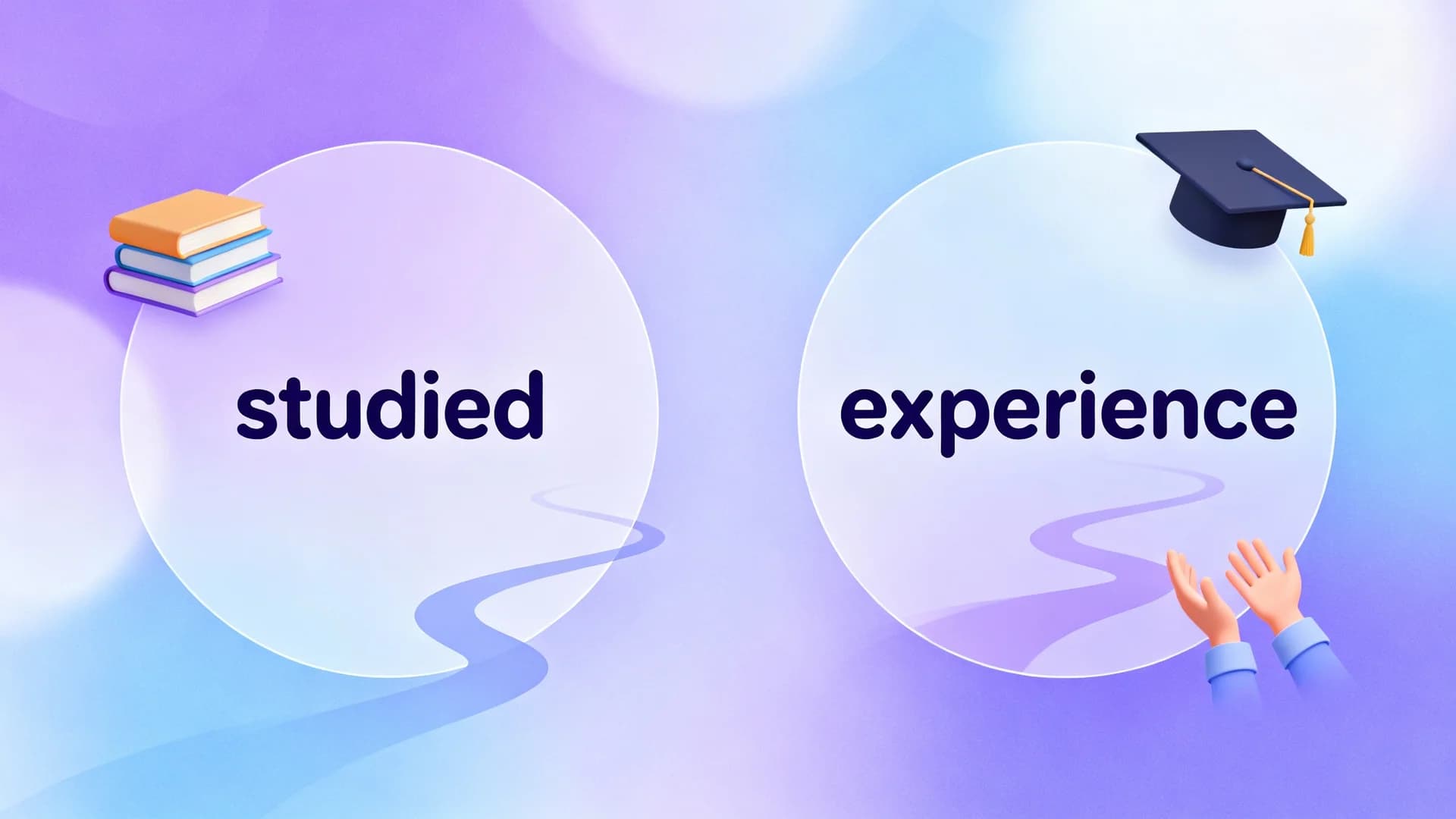 Studied vs Experience Which Shapes Our Future Most