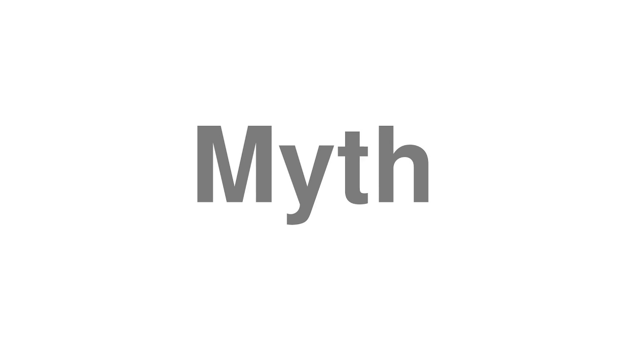 how to pronounce myths
