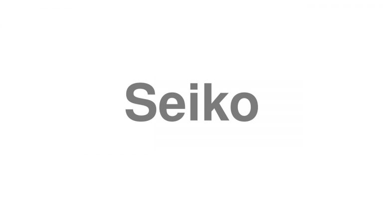 How to pronounce “Seiko” [Video] | How to Pronounce