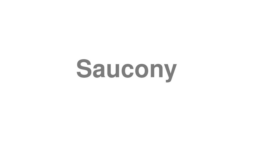 saucony pronunciation