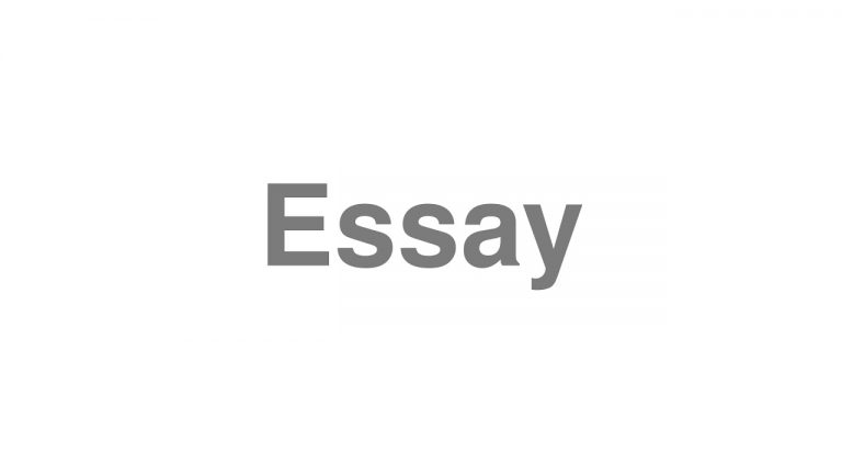 do you pronounce essay