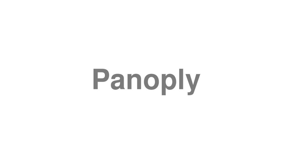 panoply definition